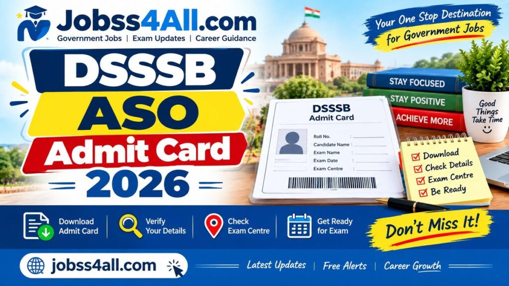 DSSSB ASO Admit Card 2026 released - Download Hall Ticket