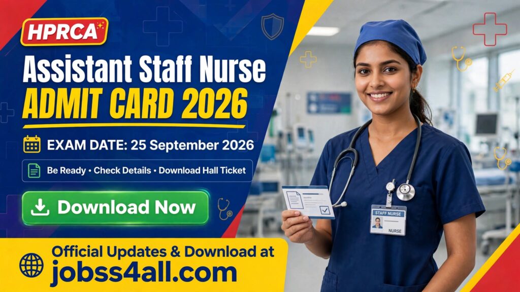 HPRCA Assistant Staff Nurse Admit Card 2026 - jobss4all.com