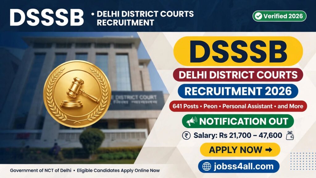 DSSSB Recruitment 2026 apply online for Senior PA, Personal Assistant, Junior Judicial Assistant, Process Server and Peon posts – jobss4all.com